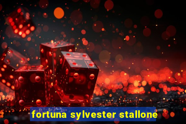 fortuna sylvester stallone